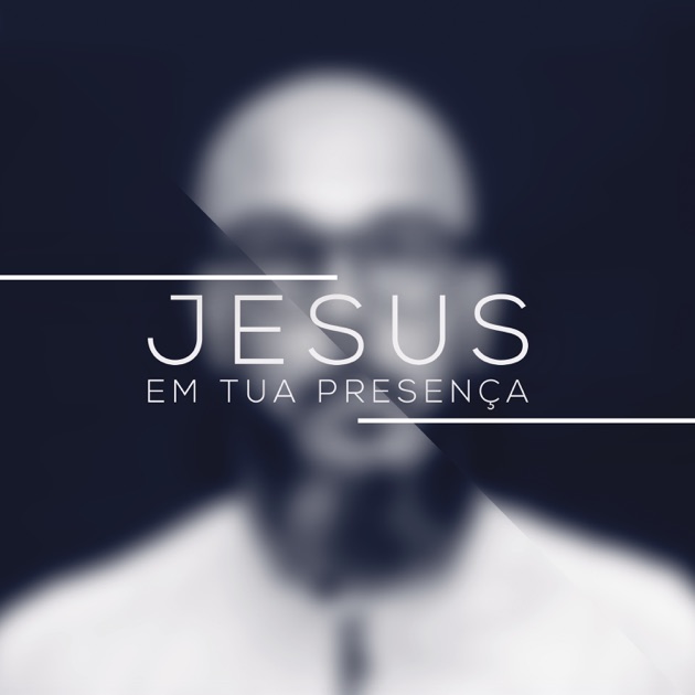 JESUS EM TUA PRESENÇA LYRICS by ASAPH BORBA: Jesus em Tua presença