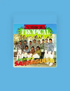 Sonora Santiagueñaを聴いたり、ミュージックビデオを鑑賞したり、経歴やツアー日程などを確認したりしましょう！