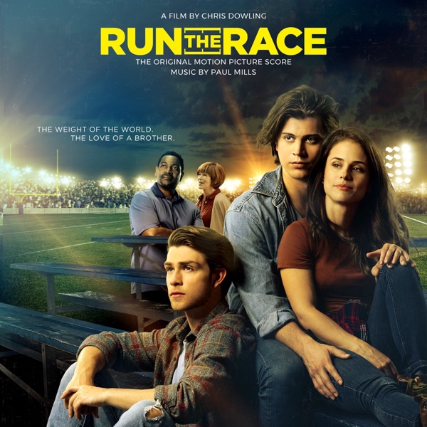 Run the Race (Original Motion Picture Score)