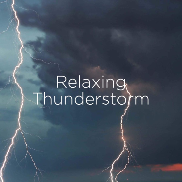 Relaxing Thunderstorm