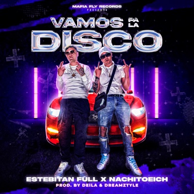 Vamos Pa la Disco (feat. Nachito Eich) - Single