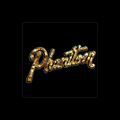 Listen to Phanttom, watch music videos, read bio, see tour dates & more!