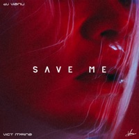 Save Me (feat. vict molina) - Single - Dj Vianu