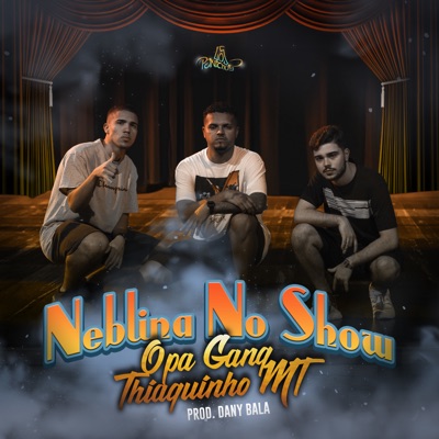 Neblina no Show - Single