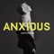Anxious - Austin Mahone lyrics