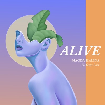 Alive (feat. Carly Lind) - Single