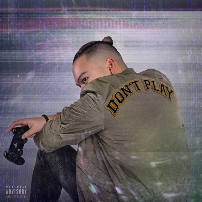Don't Play - Single