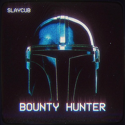 Bounty Hunter - Single