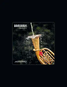 Brauhaus Musikantenを聴いたり、ミュージックビデオを鑑賞したり、経歴やツアー日程などを確認したりしましょう！