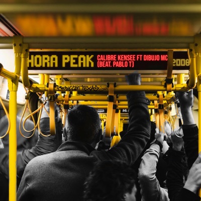 Hora Peak (feat. Dibujo Mc & Pablo T) - Single