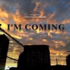 I'm Coming