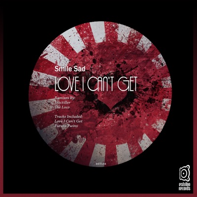 Love I Can't Get - EP
