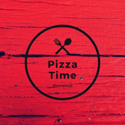 MemeHub - Pizza Time