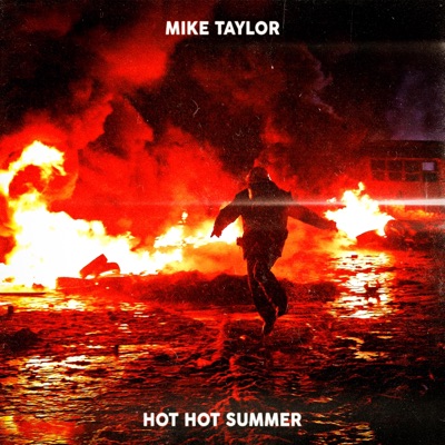 Hot Hot Summer - Single