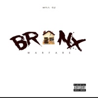 Bronx Warfare - Single - WillGz