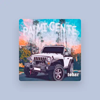 Listen to Tobar, watch music videos, read bio, see tour dates & more!