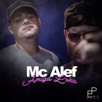 Amiga Loka - Single - Mc Alef