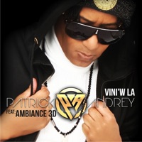 Vini'W La (feat. Ambiance 3D) - Single - Patrick Andrey