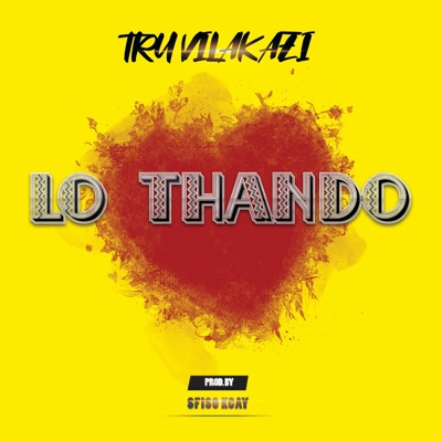 Lo Thando - Single