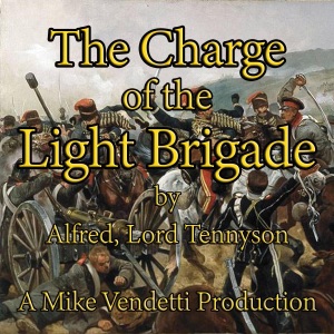 The Charge of the Light Brigade (Unabridged)