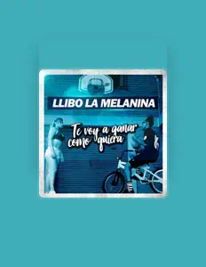 Listen to Llibo La Melanina, watch music videos, read bio, see tour dates & more!