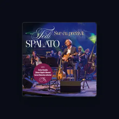 Listen to Tedi Spalato, watch music videos, read bio, see tour dates & more!