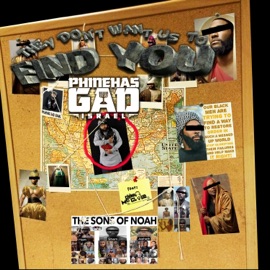 Find You (feat. China Mc Cloud) Phinehas Gad Israel