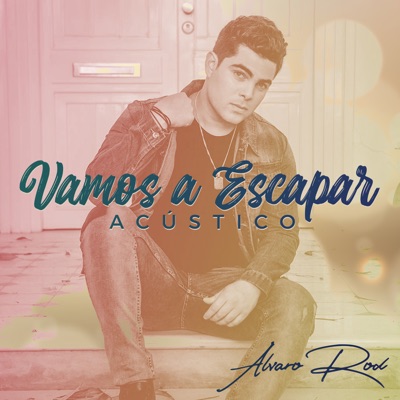 Vamos a Escapar - Single