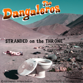 STRANDED ON the THRONE (Dang Toilet Paper Song) - The DANGALEROS