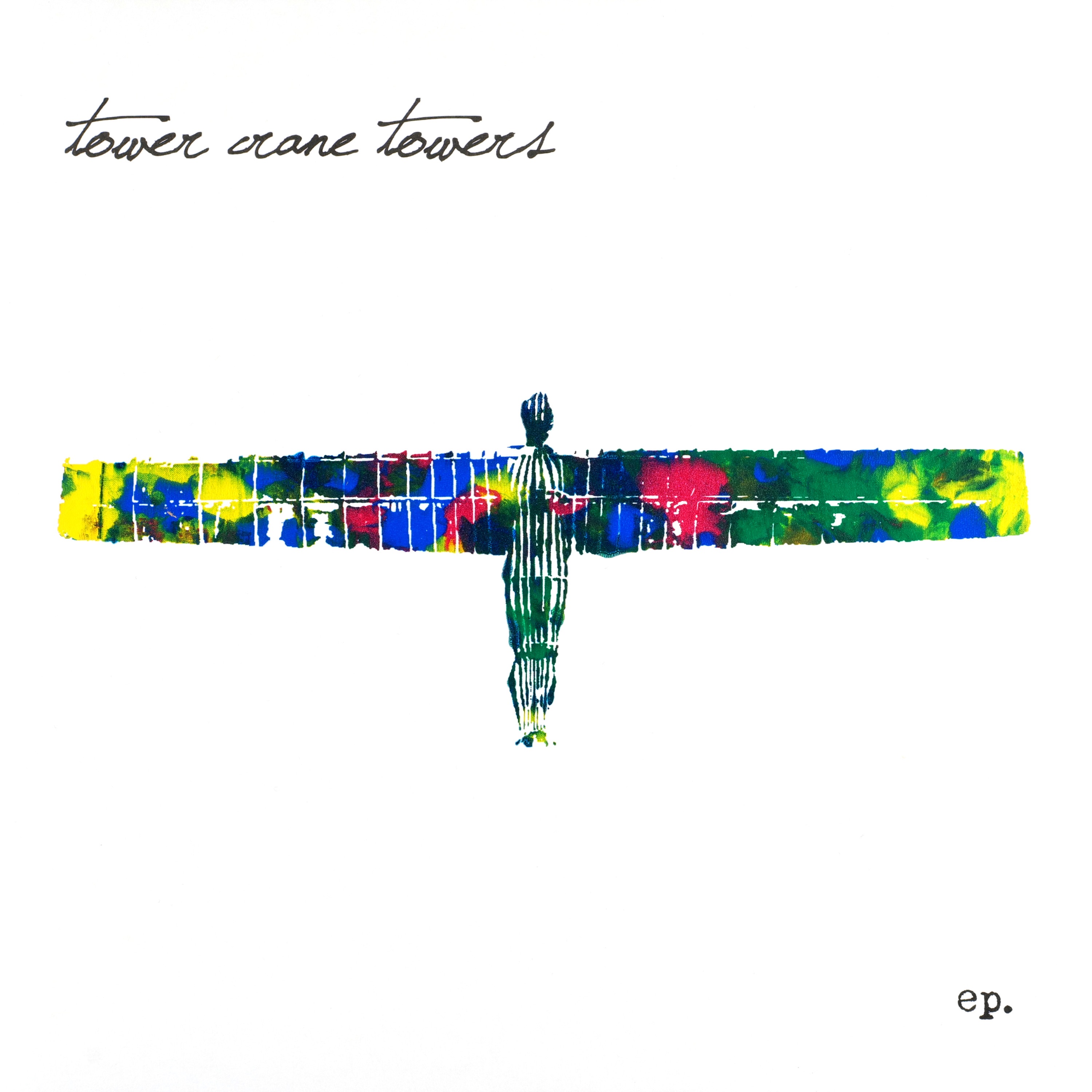 I: Tower Crane Towers Ep. - EP
