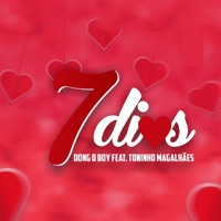 7 Dias (feat. Toninho Magalhães) - Single - Dong o Boy