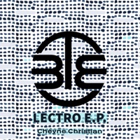 Lectro - Single - Cheyne Christian