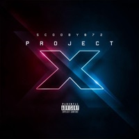 Project X - Single - Scooby072