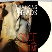 Talking Heads - Once In a Lifetime