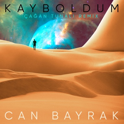 Kayboldum (Cagan Tunali Remix) - Single