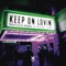 Keep On Lovin' (Shapeless Remix) [Extended Mix] - Cat Dealers, Le Dib & Shapeless lyrics