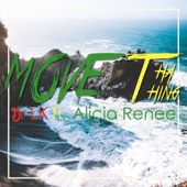 Move Tha Thing (feat. Alicia Renee) artwork