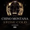Stone Cold (feat. XO Creep & Wicho) - Chino Montana lyrics