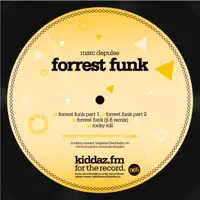 Forrest Funk (Ji - Fi Remix) — Marc DePulse