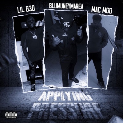 Applying pressure (feat. Mac moo & ApeGangLilg) - Single
