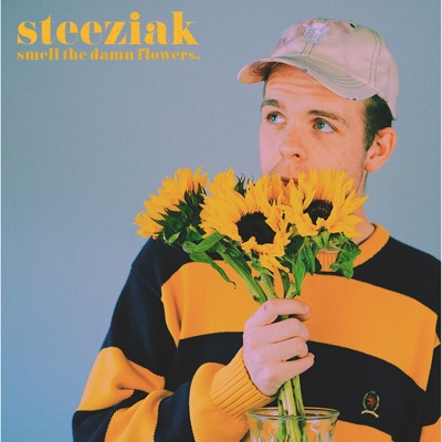 Smell The Damn Flowers - Single