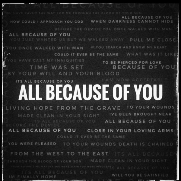 All Because of You (feat. Jordan Nichols)