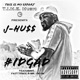 Idgad feat Fatt Tyree Mr I m On Single