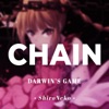 CHAIN ("From Darwin's Game") - Single