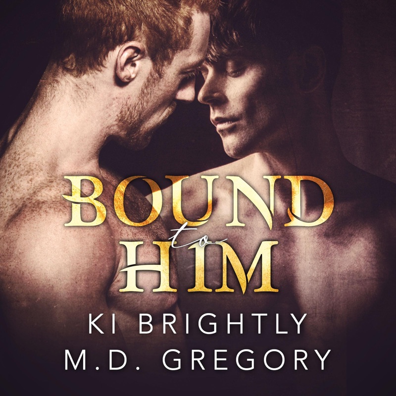 Bound to Him (Unabridged)