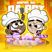 Jumping Out Da Pot - Single - Hooks & Pasi