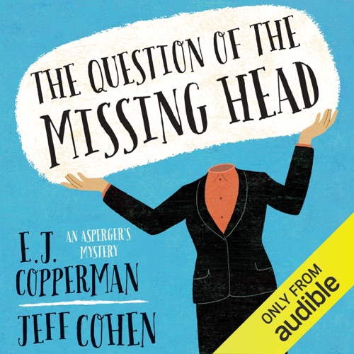 The Question of the Missing Head (Unabridged) cover