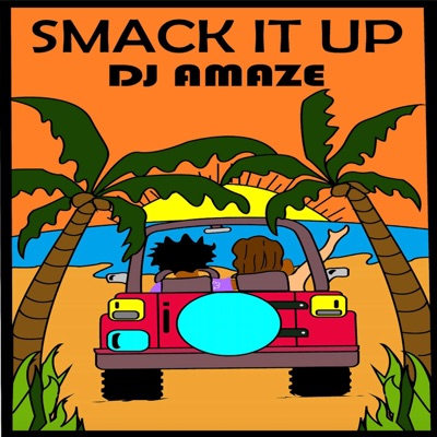 Smack It Up - Single