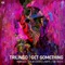 Get Something - Trilingo lyrics