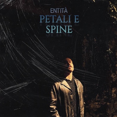 Petali e Spine - Single